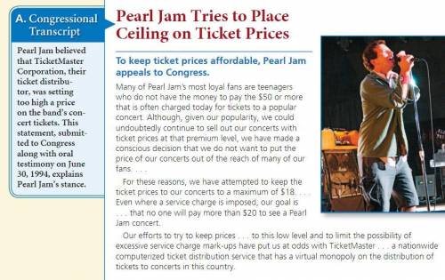 1. Do you think TicketMaster’s plan in document C would help or harm Pearl Jam’s wish “that no one