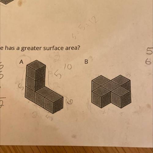 ￼ Which figure has a greater surface area? Please let explain the how u got it and what the surface