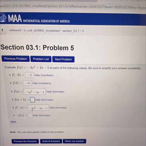 Evaluate f(x)=4x^2+2x-5 at each of the following values. Be sure to simplify your answer completely