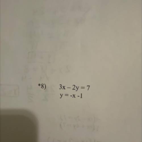 Linear equations using the elimination method 
3х - 2y = 7
у -Х -1
