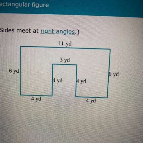 Find the area of the figure. (Sides meet at right angles.)

11 yd
3 yd
6 yd
$ yd
4 yd
Ayd
4 yd
4 y