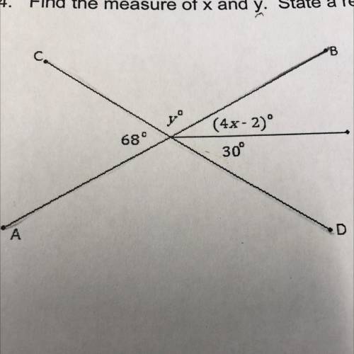 Find the measure of x and y. State a reason for your solution.
