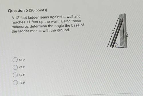 A 12 foot ladder leans against a wall and reaches 11 feet up the wall. Using base measures determin