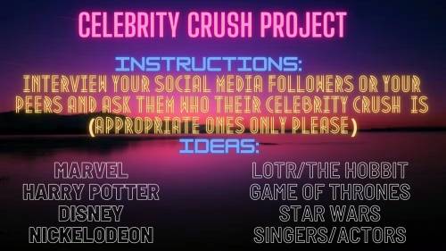 Who is your celebrity crush? (I'm doing a project where I have to graph the results)