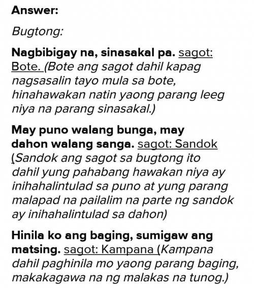 Gawain sa Pagkatuto Bilang 2: Tukuyin kung ano or sino ang tinutukoy ng bawat bugtong at bigyang-pal