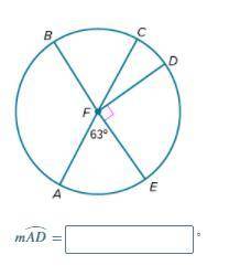 Find the measure of AD⏜ in ⊙F ? 
LESSON Measuring Angles and Arcs
Explain your reason