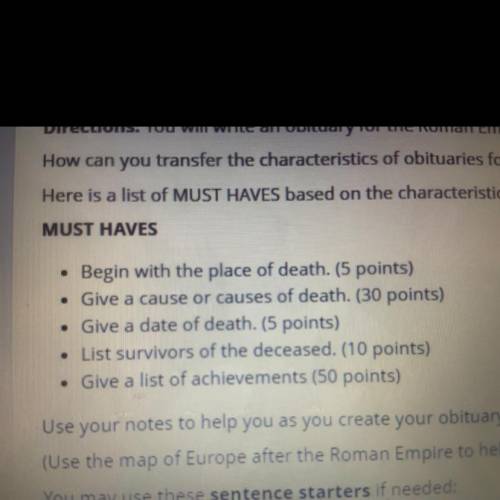 You will write an obituary for the Roman Empire How can you transfer the characteristics of obituar