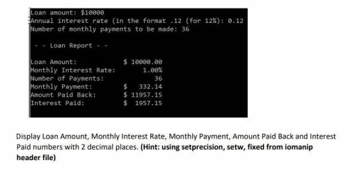 C++:

The Monthly payment on a loan may calculate by the following formula (image attached)/- Rate