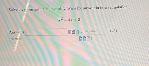 Solve the inequality, write the answer in interval notation.