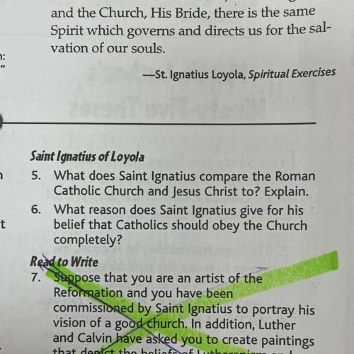 Saint Ignatius of Loyola

5. What does Saint Ignatius compare the Roman
Catholic Church and Jesus