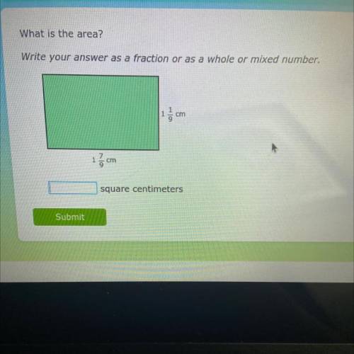 What is the area? write your answers as a fraction or as a whole mixed number.
