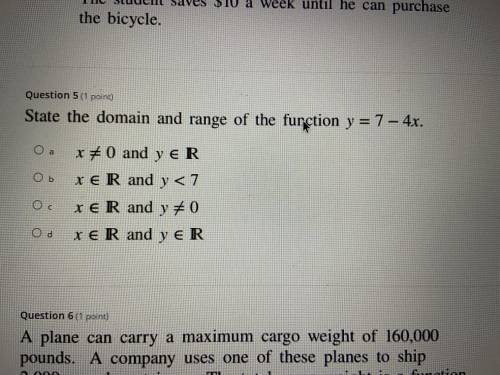(I need this now!!) State the domain and range of a function y = 7 - 4x.