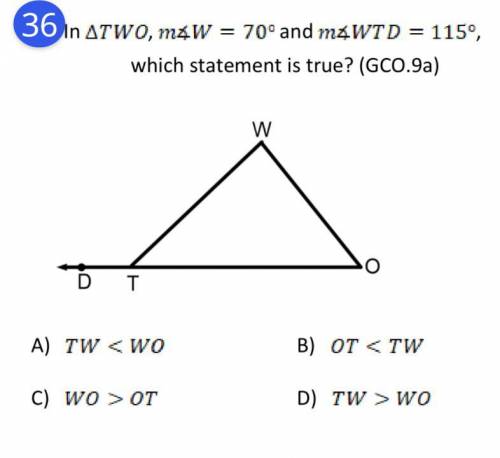In TWO, W=70 and WTD= 115 wich statement is true? 
HELP ME PLEASE