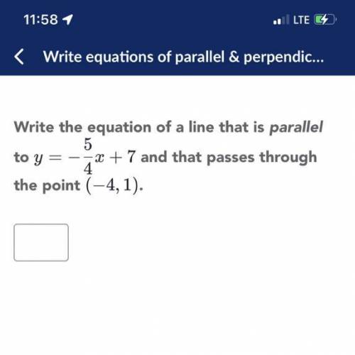 Write the equation of a line that is parallel

5
to y
gu + 7 and that passes through
the point (-4