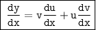 { \boxed{ \tt{ \:  \frac{dy}{dx} = { \huge{v}} \frac{du}{dx}  + { \huge{u}} \frac{dv}{dx}  }}} \\
