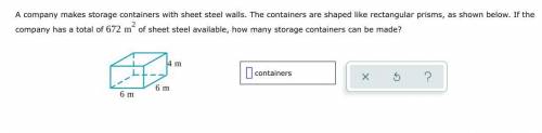 A company makes storage containers with sheet steel walls. The containers are shaped like rectangul