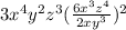 3x^{4} y^{2} z^{3}(\frac{6x^3z^4}{2xy^3} )^2