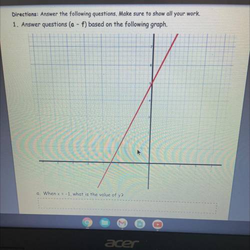 (please help) Answer questions (a - f) based on the following graph.

a. when x= -1, what is the v