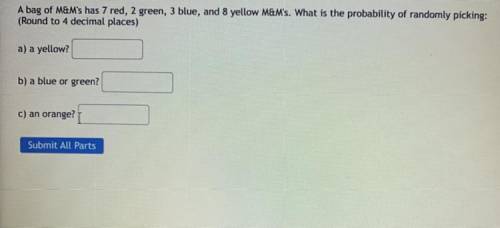 A bag of M&M’s has 7 red, 2 green, 3 blue, and 8 yellow M&M’s. What is the probability of r
