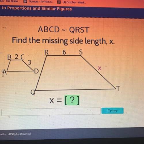 ABCD ~. QRST
Find the missing side length, x.