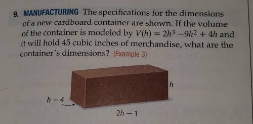 The specifications for the dimensions of a new cardboard container are shown. If the volume of the