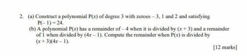 Can someone help me with this question polynomials:please help me with this assignment