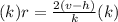 (k)r = \frac{2(v - h)}{k} (k)