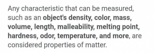 What are properties of matter ?