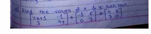 Find The Value Of x & y Such that.-.