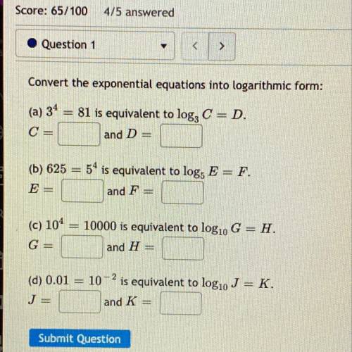 THIS QUESTION IS WORTH 20 PTS

Convert the exponential equations into