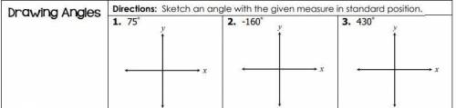 Sketch an angle with the given measure in standard position.