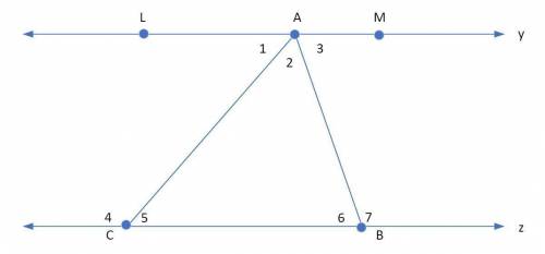 Given: y || 2

Prove: m5+ m2+ m6 = 180°
L
A
M
1 1
23
y
4
5
6 7 z
С
B