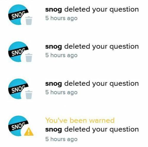 Oh i hate this guy he keeps deleting my questions