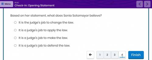 Based on her statement, what does Sonia Sotomayor believe?