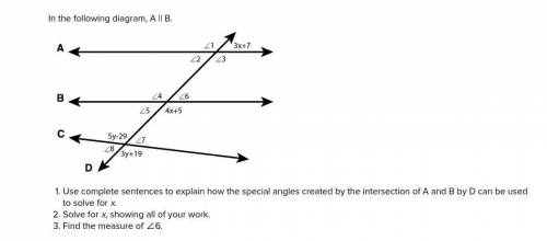 (HELP ME ASAP PLEASE) In the following diagram, A || B.

Use complete sentences to explain how the