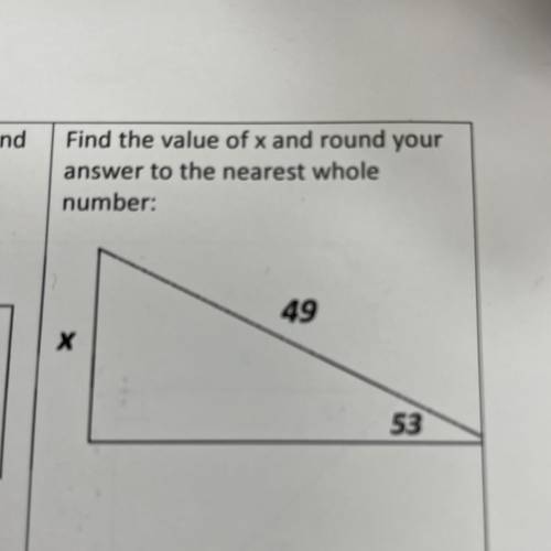 Find the value of x and round your answer to the nearest whole number
