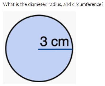 Please help quickly!!
What is the radius, diameter and r2 of a circle with a 3cm area?
