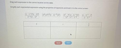please help me quick! simplify each exponential expression using the properties of exponents and ma
