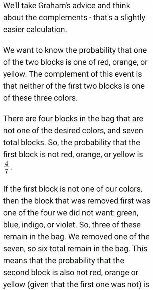 PLEASE HELP

You can explain or not
There are 2 blue blocks in a bag of 9 blocks. You pick 4 withou