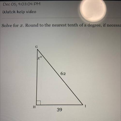 Plzzz Solve for x. Round to the nearest tenth of a degree, if necessary.

G
40
62
H
39