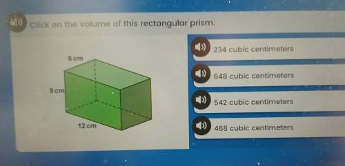Click on the volume of this rectangular prism. 234 cubic centimeters 6 cm » 648 cubic centimeters 9