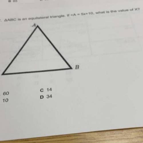 Please help on my quiz’
ABC is an equilateral triangle. If A=5x+10, what is the value of X?