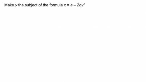 Make y the subject of the formula