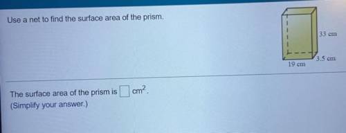 Please find the surface area of the prism... I will mark you brainliest