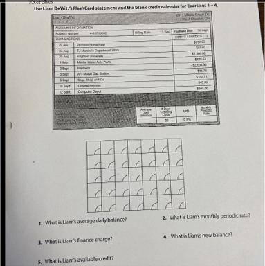 Use Liam Dewitt’s flash card statement and the blank credit calendar for Exercise 1-4