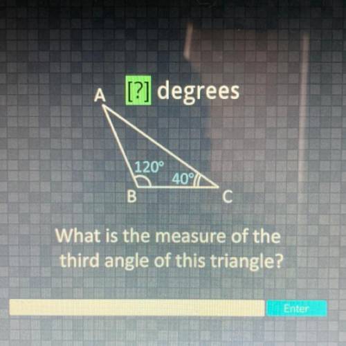 What is the measure of the third angle of this triangle?

Please explain how to solve in a easy wa