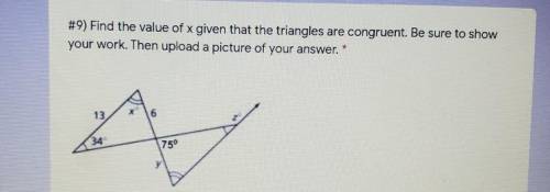 #9) Find the value of x given that the triangles are congruent.