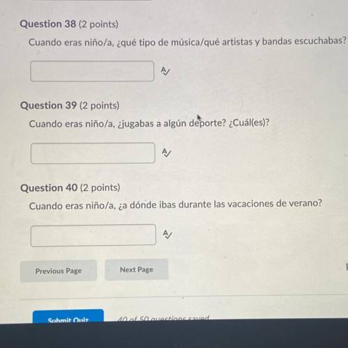 Answer each question with a complete sentence in Spanish using the imperfect tense