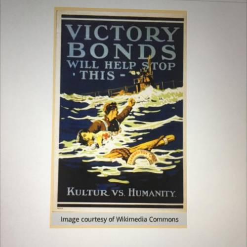This Victory Bonds poster makes references to the atrocities committed by the crew of a German subm