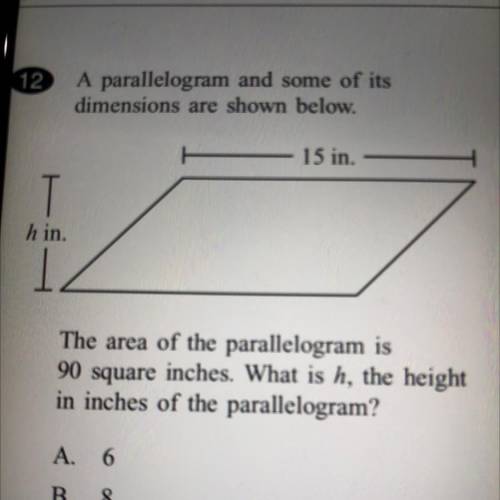 A parallelogram and some of its

dimensions are shown below.
2
15 in.
T
hin.
The area of the paral